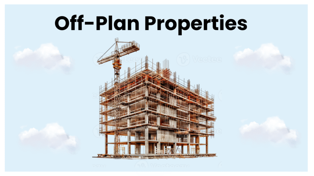 Off Plan Properties